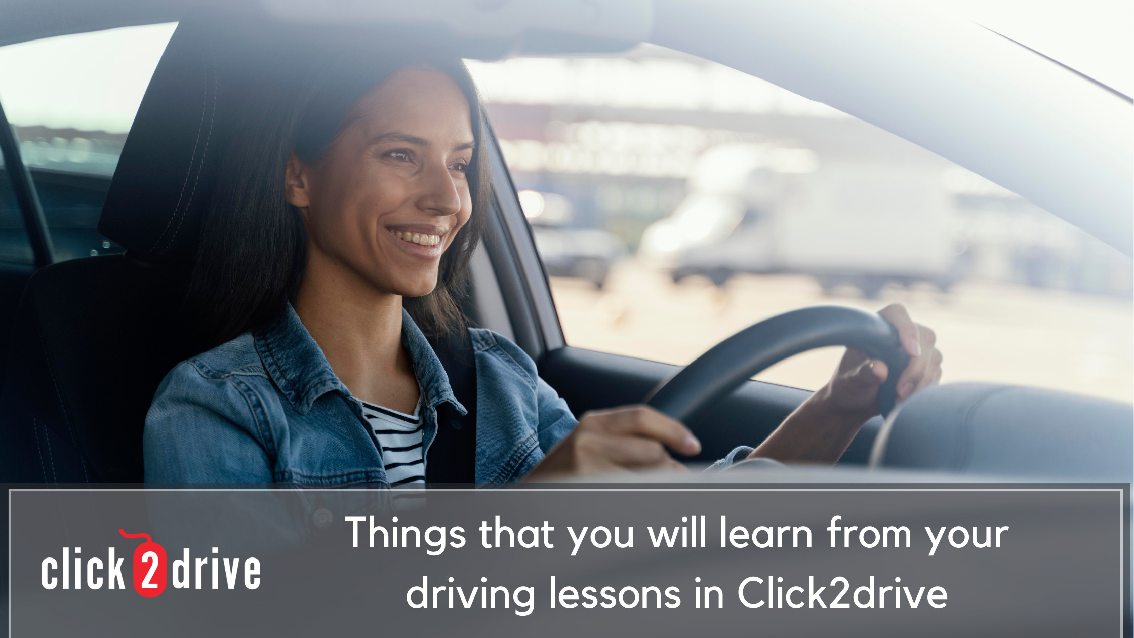 Things that you will learn from your driving lessons in Click2drive