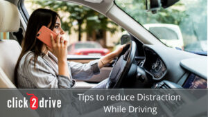 Tips To Reduce Distraction While Driving