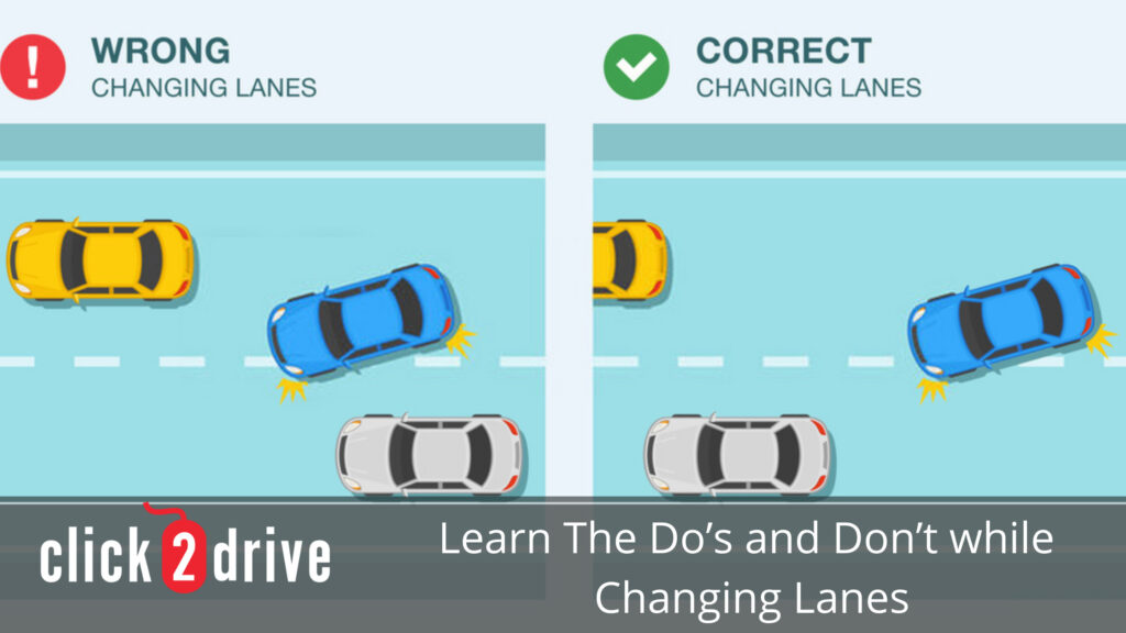 Learn The Do’s And Don’t While Changing Lanes