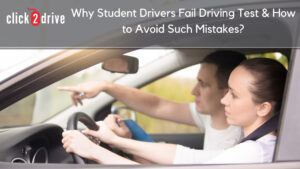 Why Student Drivers Fail Driving