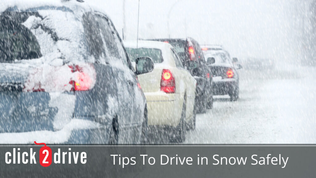 Tips To Drive in Snow Safely