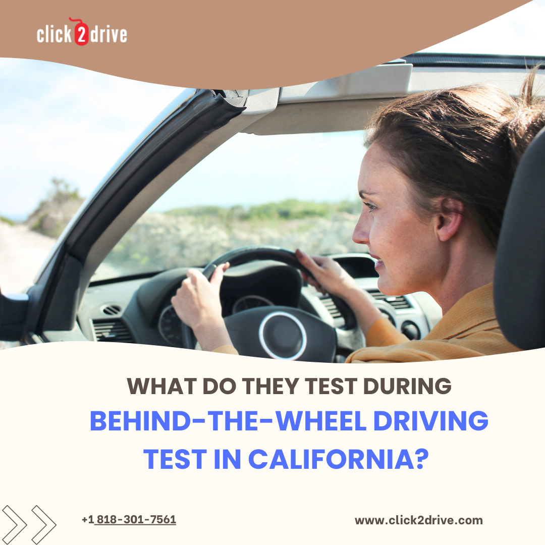 Behind-The-Wheel Driving Test in California
