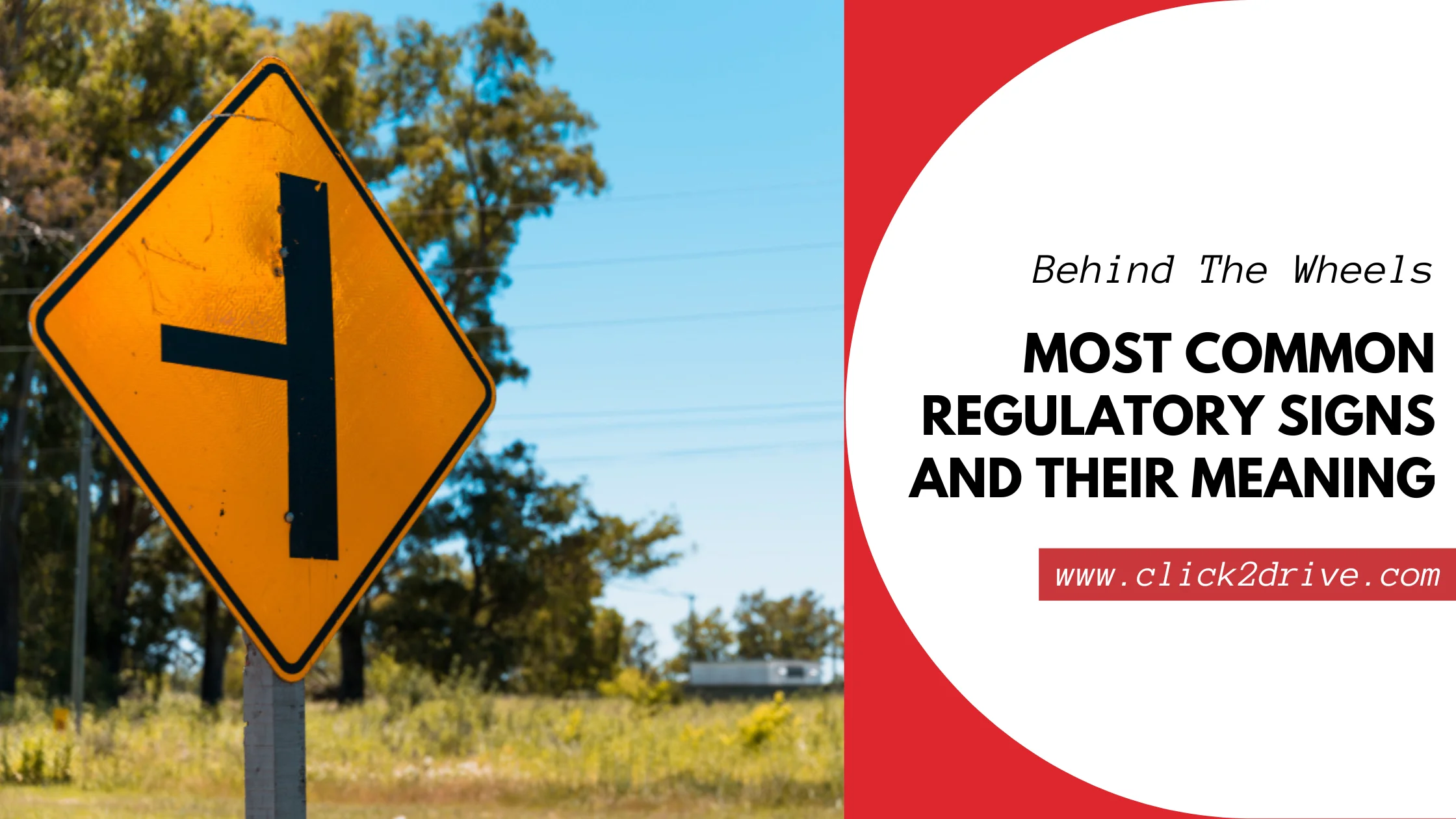 Most Common Regulatory Signs and Their Meaning