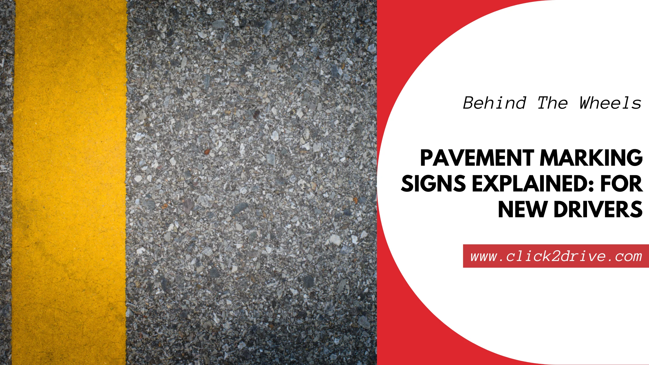 Pavement Marking Signs Explained For New Drivers