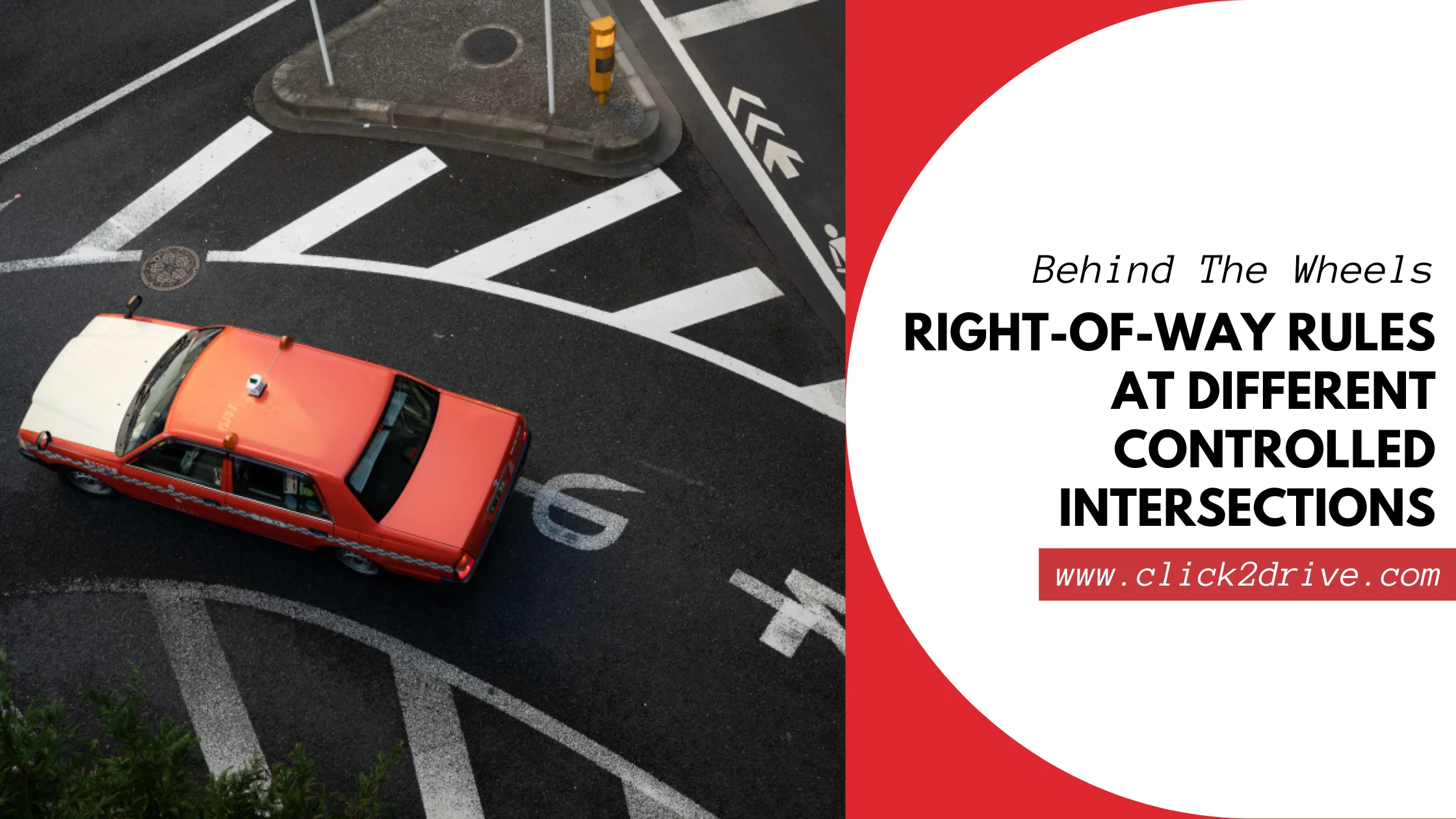 Right-of-Way Rules at Different Controlled Intersections