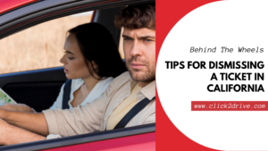 Dismissing a Ticket in California